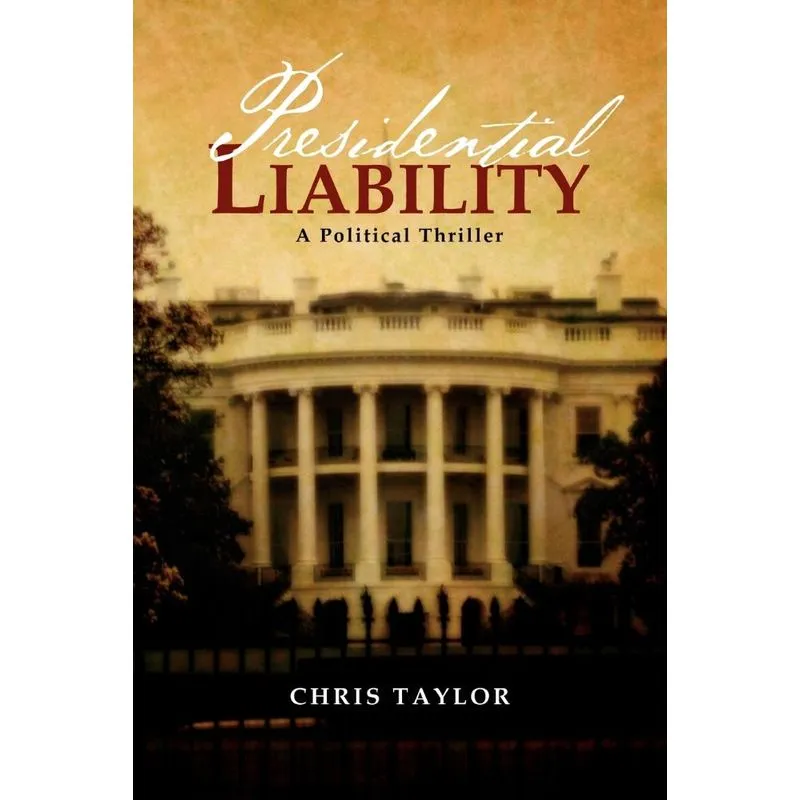 Presidential Liability