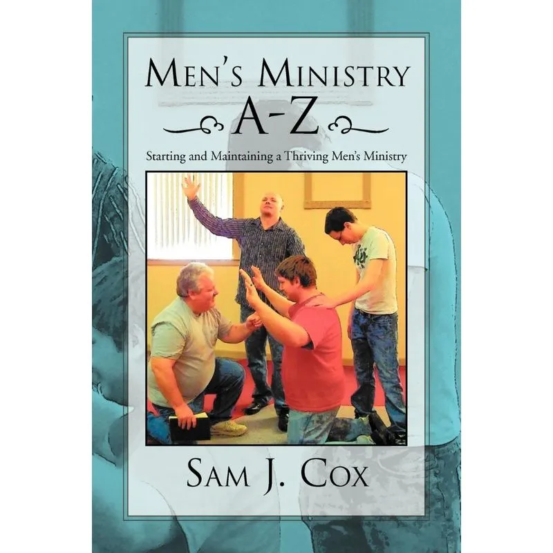 Mens Ministry A-Z