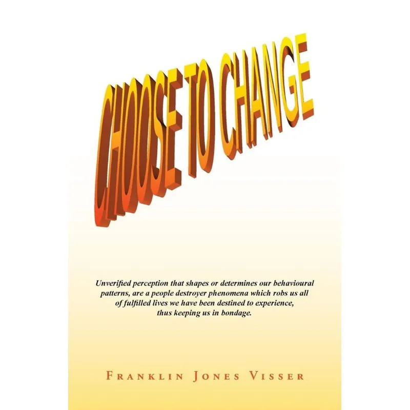 Choose to Change