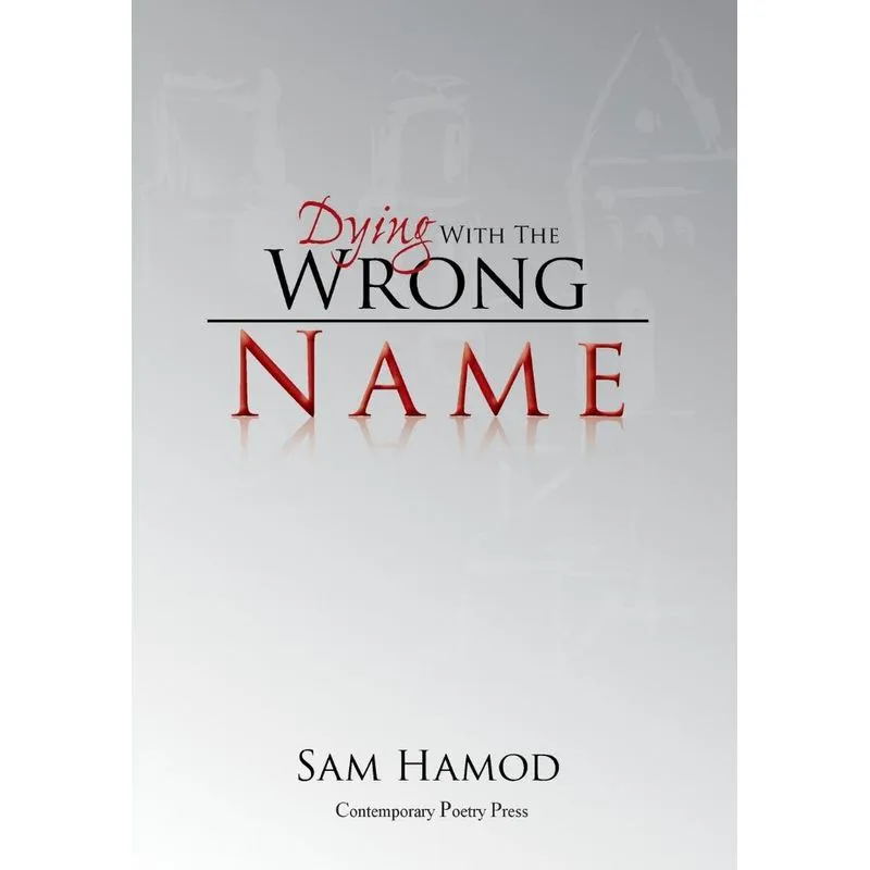 Dying with the Wrong Name