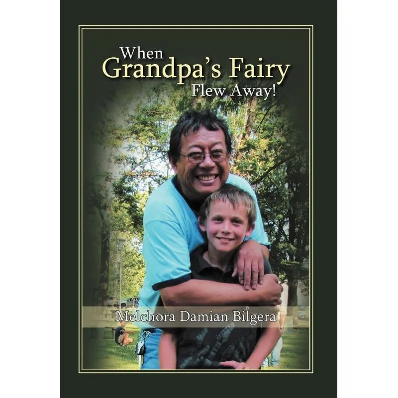 When Grandpas Fairy Flew Away