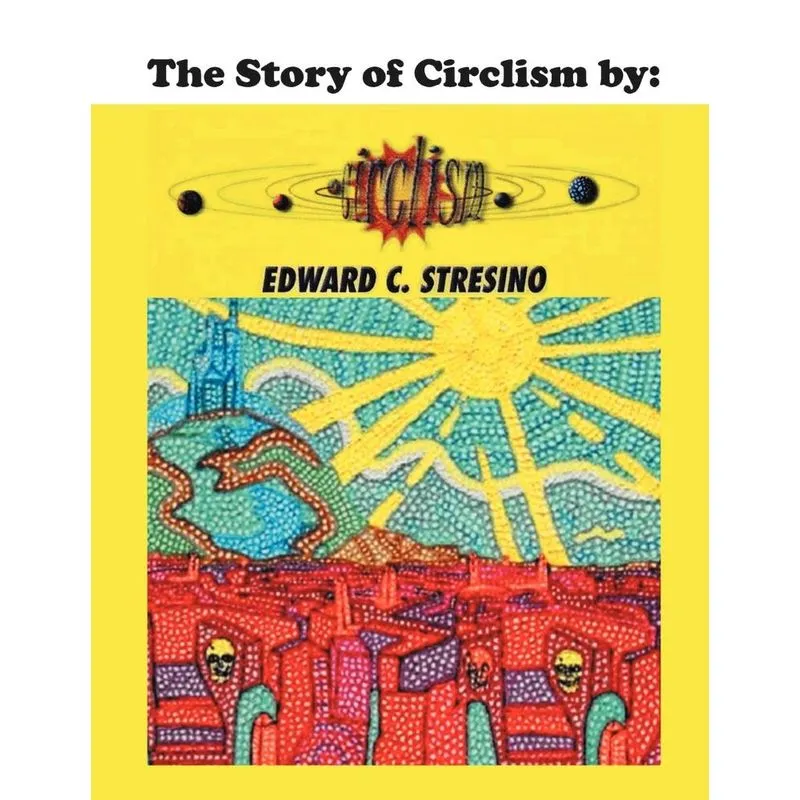 The Story of Circlism