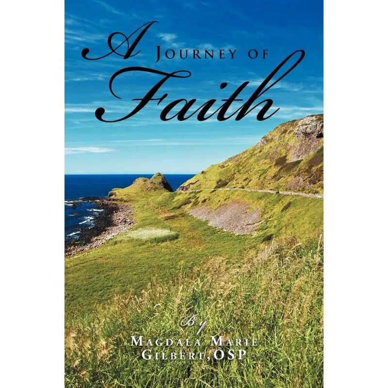 A Journey Of Faith