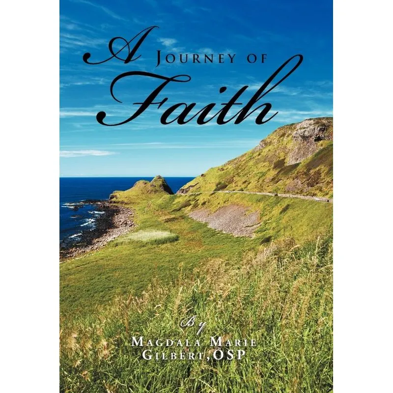 A Journey Of Faith