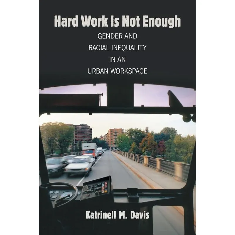 Hard Work Is Not Enough