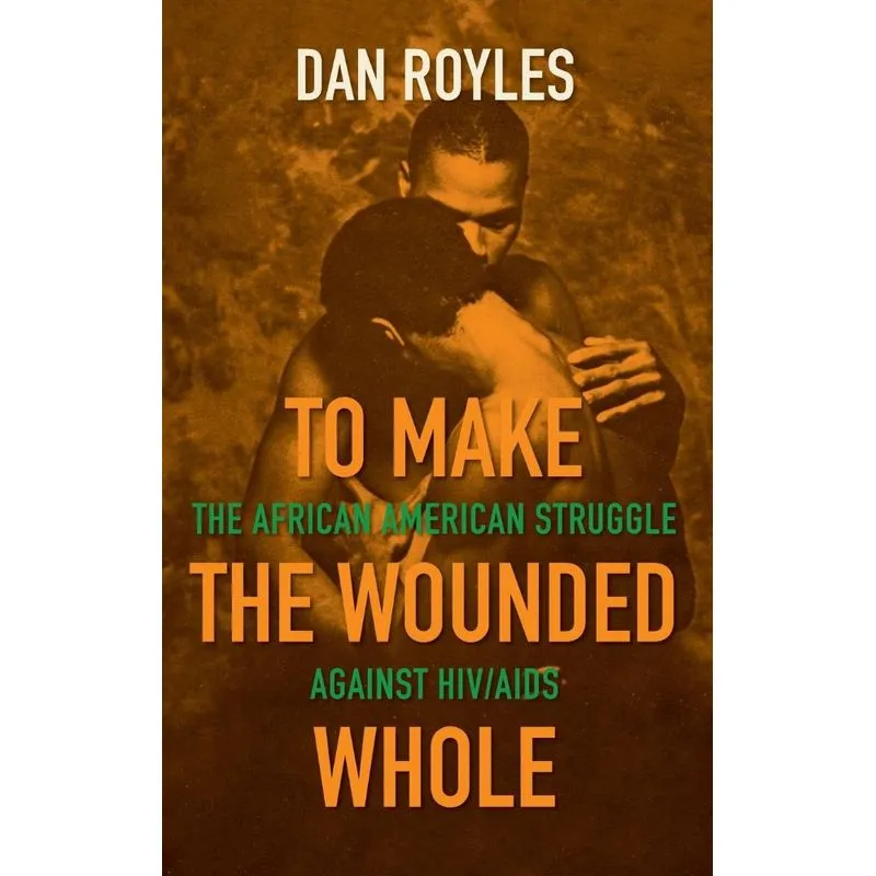 To Make the Wounded Whole