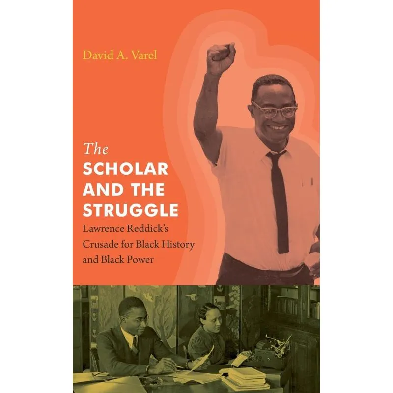 The Scholar and the Struggle