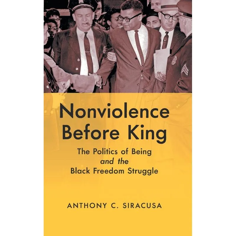 Nonviolence before King
