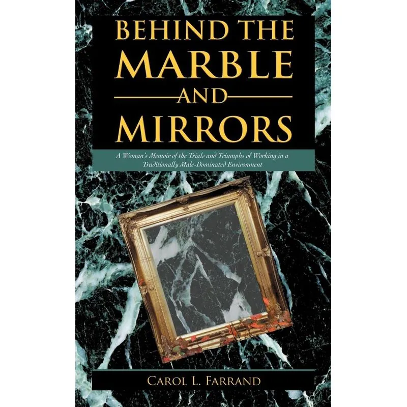 Behind the Marble and Mirrors