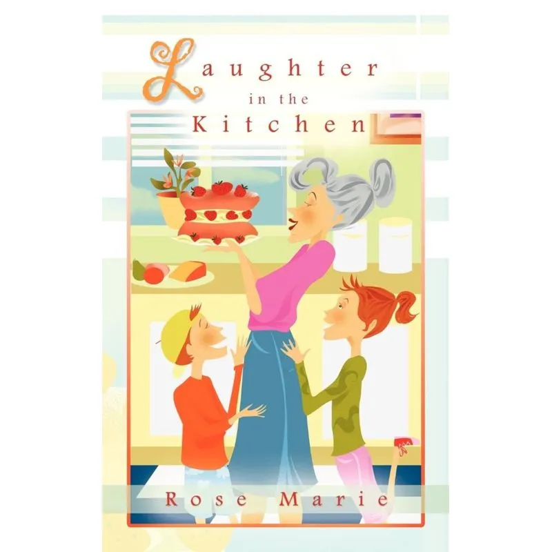 Laughter in the Kitchen