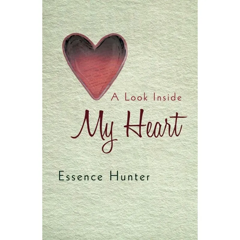 A Look Inside My Heart