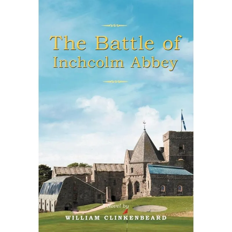 The Battle of Inchcolm Abbey