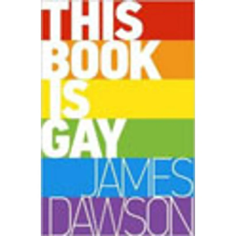THIS BOOK IS GAY