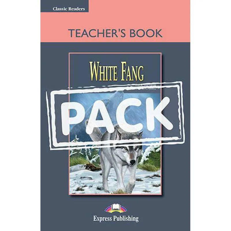 WHITE FANG - TEACHER'S BOOK WITH BOARD GAME