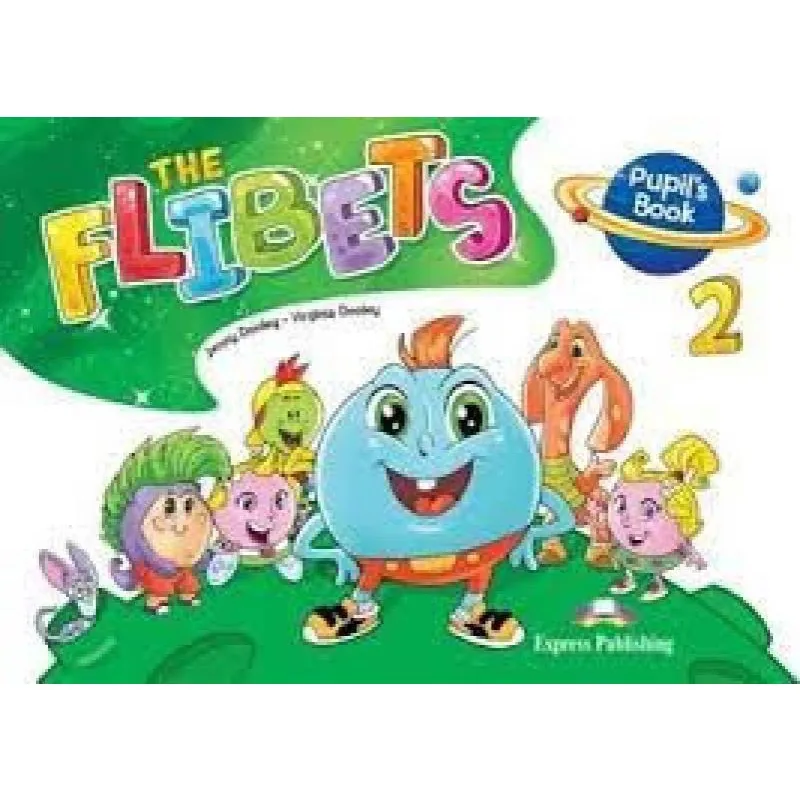 The Flibets 2 Pupils Book (With Stickers & Certificate)