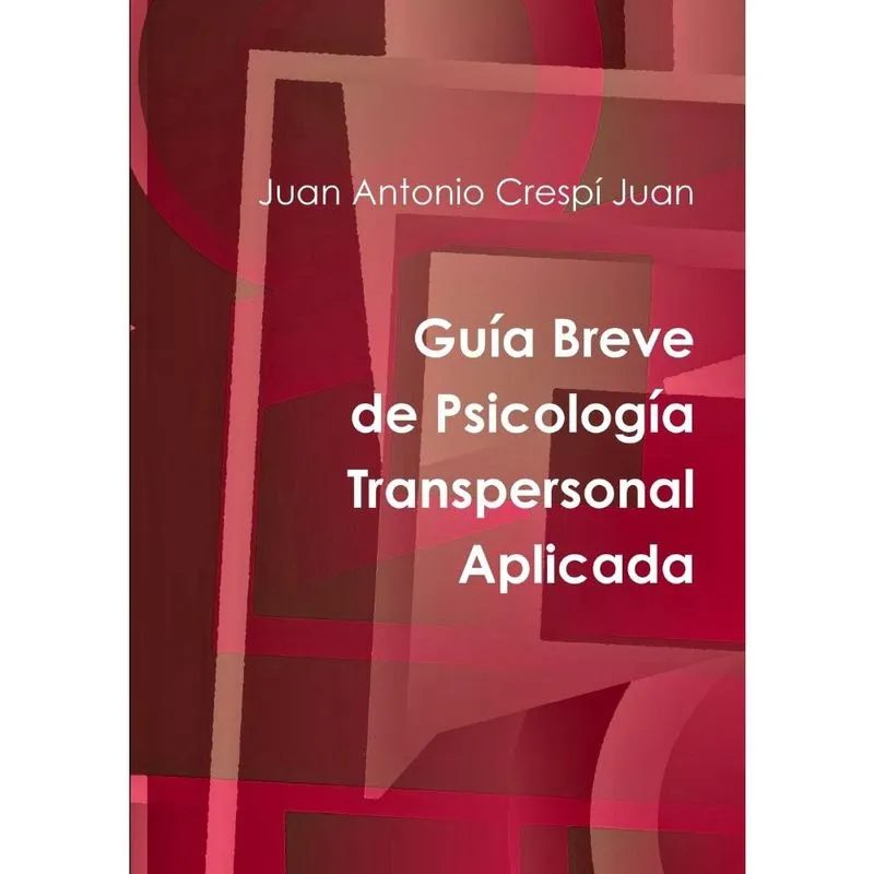 Guia Breve de Psicologia Transpersonal Aplicada