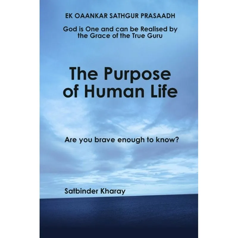 The Purpose of Human Life