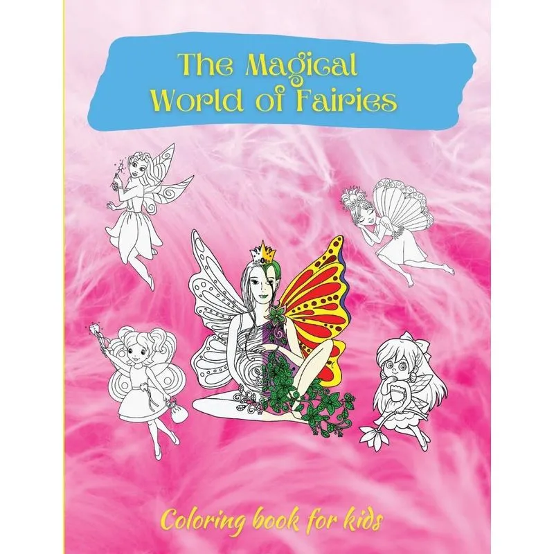 The Magical World of Fairies
