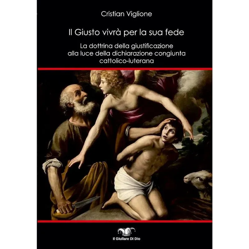 Il Giusto vivrà per la sua fede