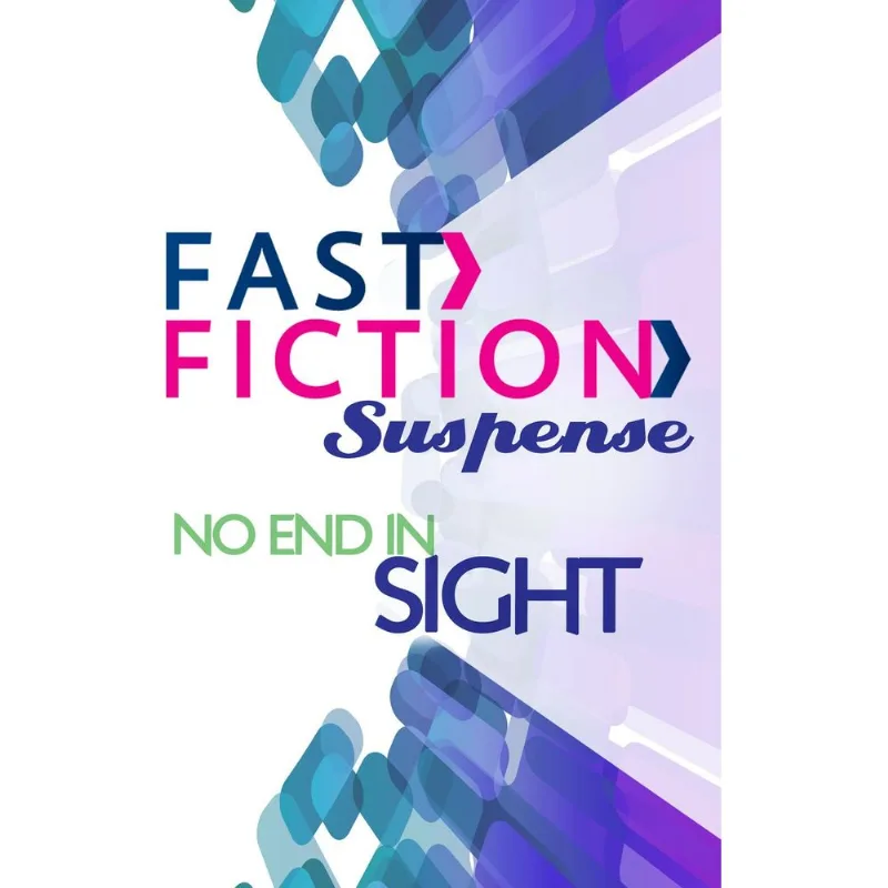 No End in Sight (Fast Fiction)