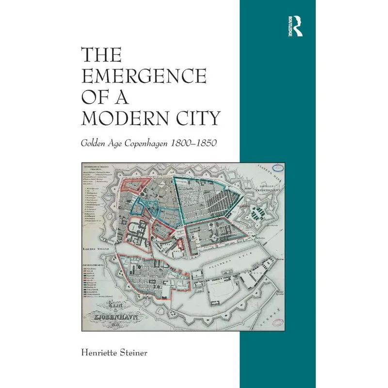 The Emergence Of A Modern City