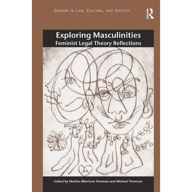 Exploring Masculinities