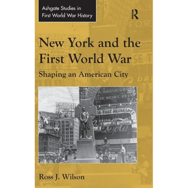 New York and the First World War