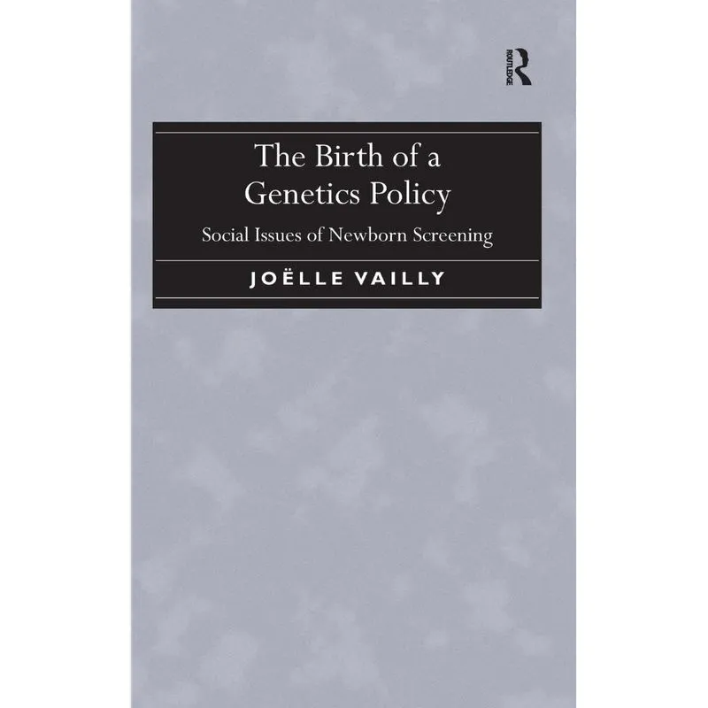 The Birth of a Genetics Policy