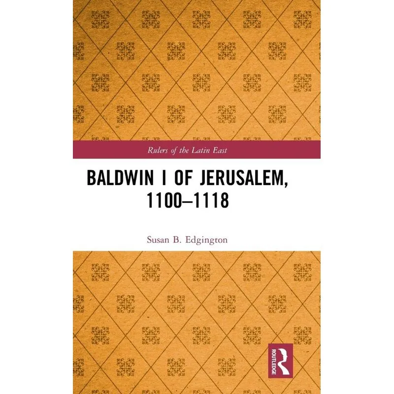 Baldwin I of Jerusalem, 1100-1118
