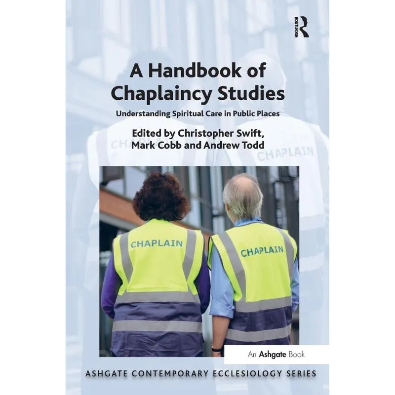 A Handbook of Chaplaincy Studies