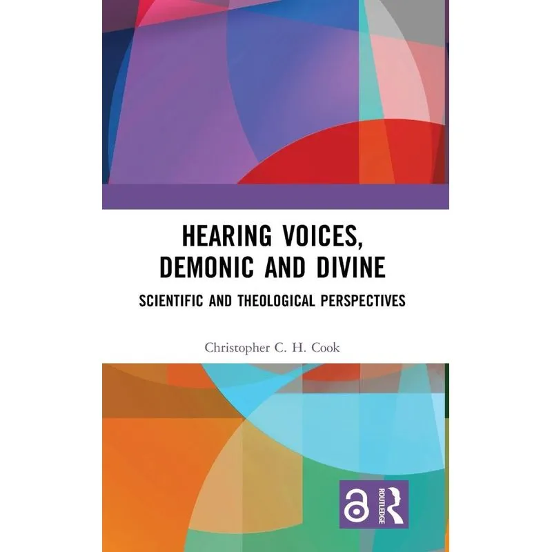 Hearing Voices, Demonic and Divine