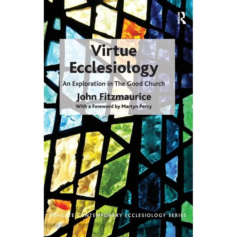 Virtue Ecclesiology