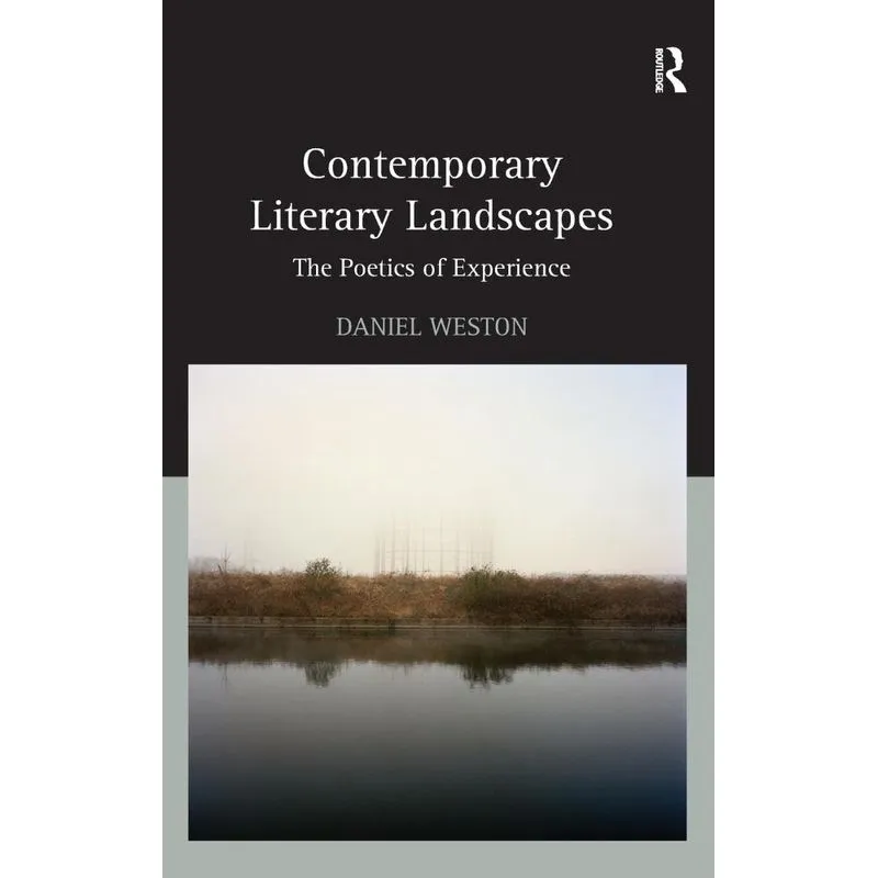 Contemporary Literary Landscapes
