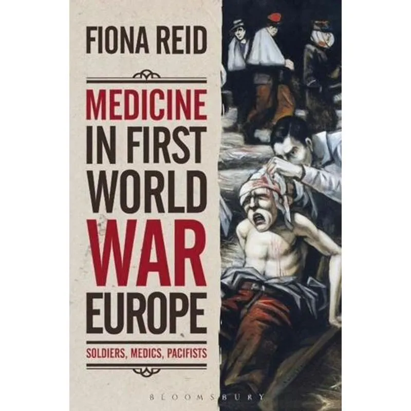 Medicine in First World War Europe