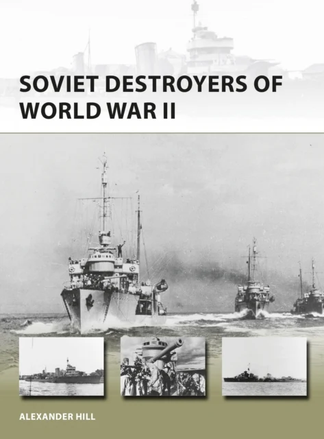 Soviet Destroyers of World War II
