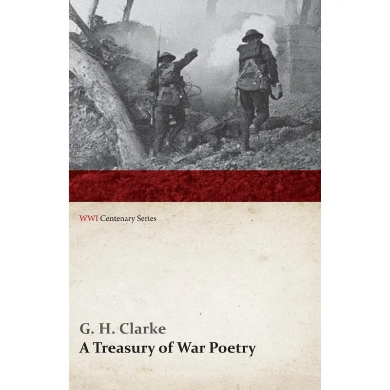 A Treasury of War Poetry