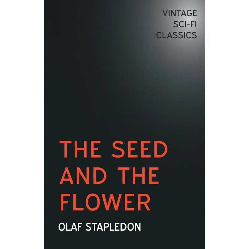 The Seed and the Flower