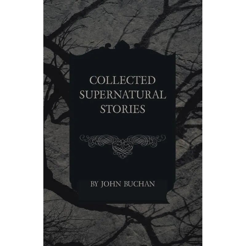 Collected Supernatural Stories