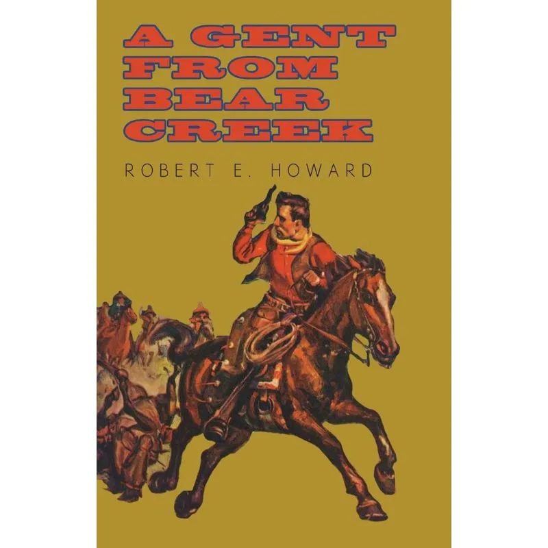 A Gent From Bear Creek