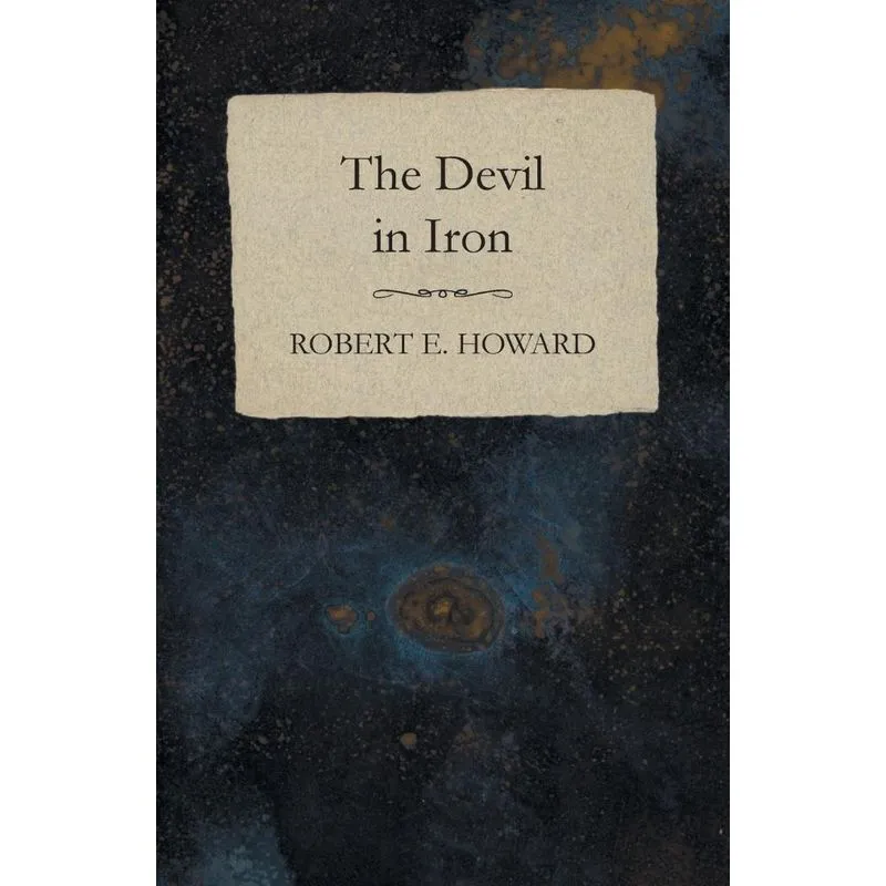 The Devil in Iron