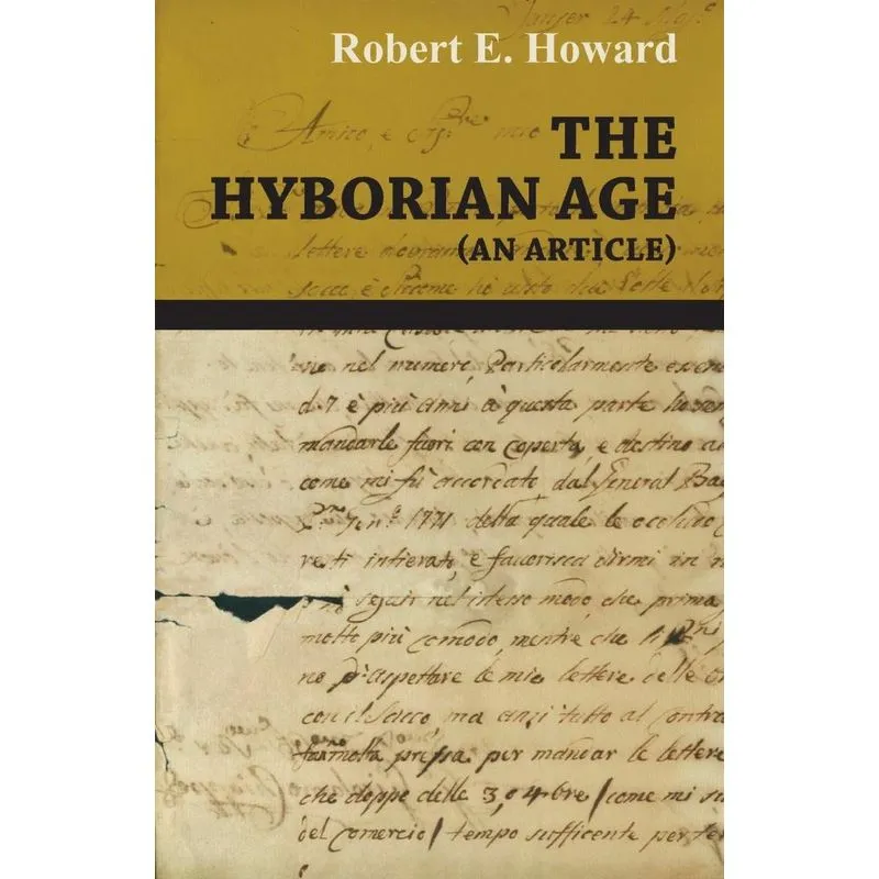 The Hyborian Age (An Article)