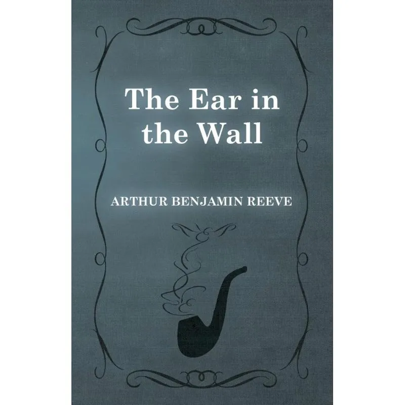 The Ear in the Wall