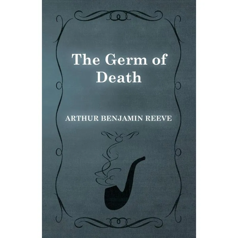 The Germ of Death