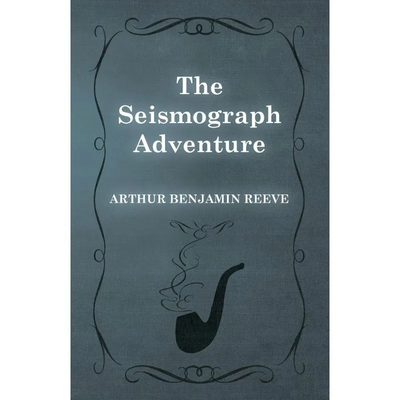 The Seismograph Adventure