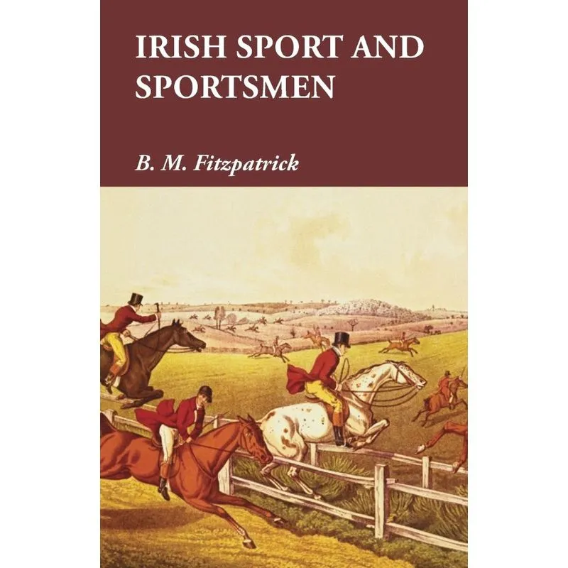 Irish Sport and Sportsmen