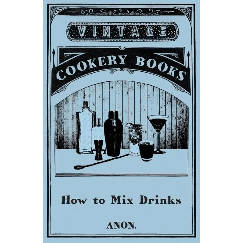 How to Mix Drinks