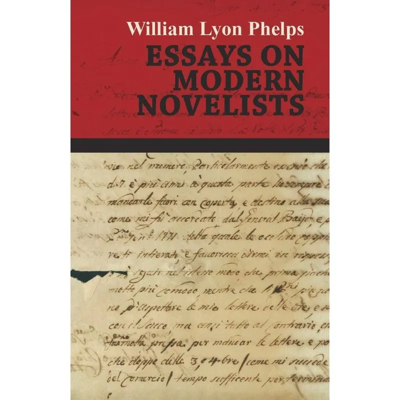 Essays on Modern Novelists