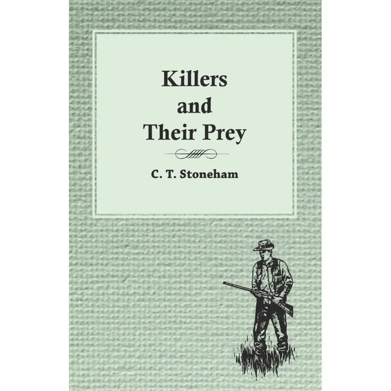 Killers and Their Prey