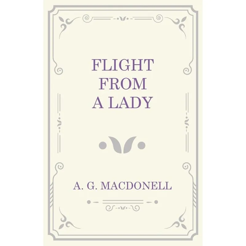 Flight from a Lady