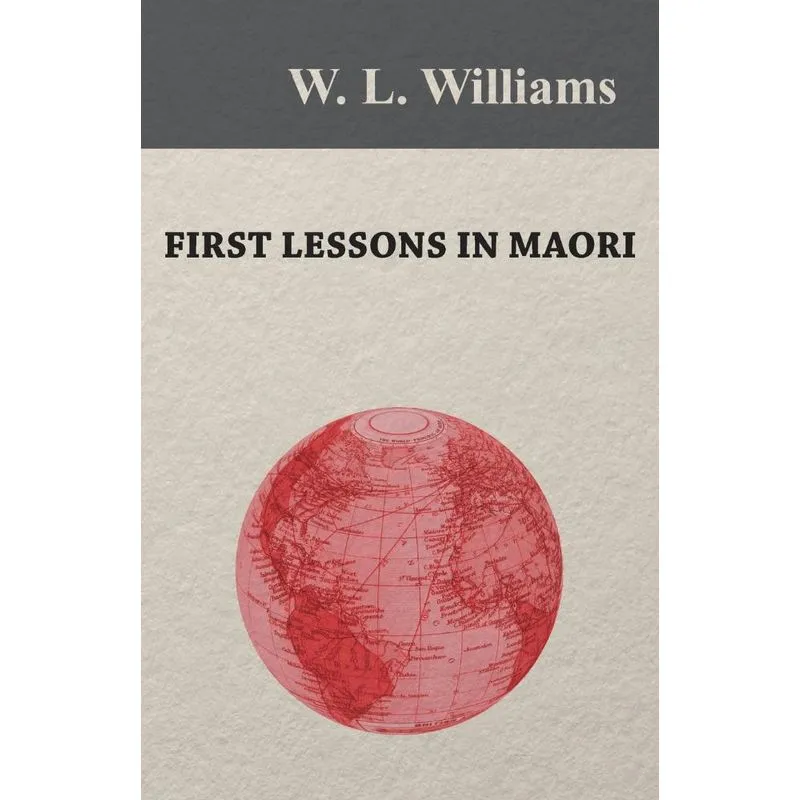 First Lessons in Maori